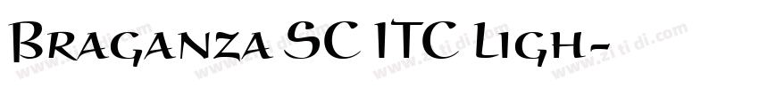 Braganza SC ITC Ligh字体转换